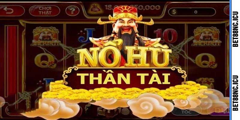 Cổng game nổ hũ thần tài bet88