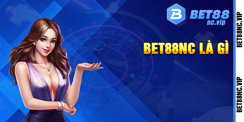 Bet88 nhà cái uy tín nhất 2024